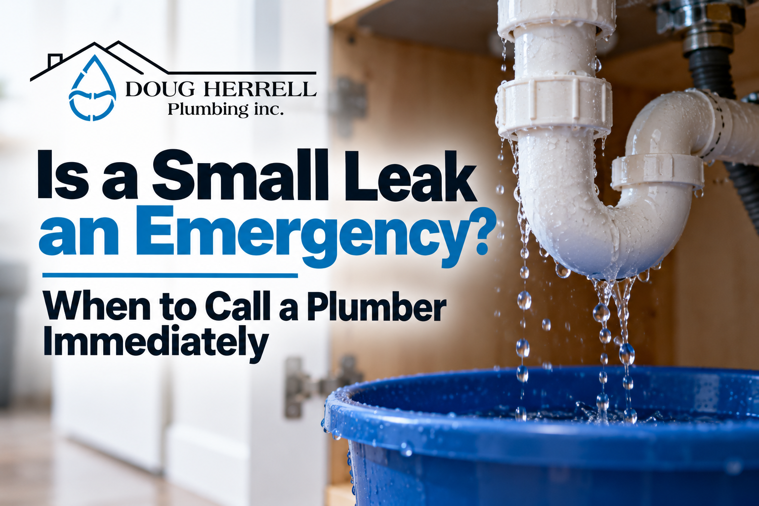Is a Small Leak an Emergency - sink leaking into bucket